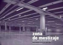 zona de mestizaje